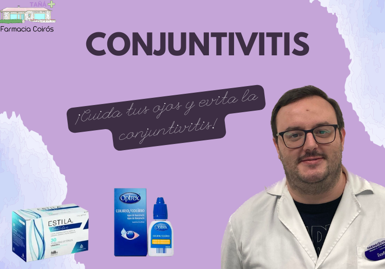 Conjuntivitis: tipos, tratamiento y cómo evitarlo